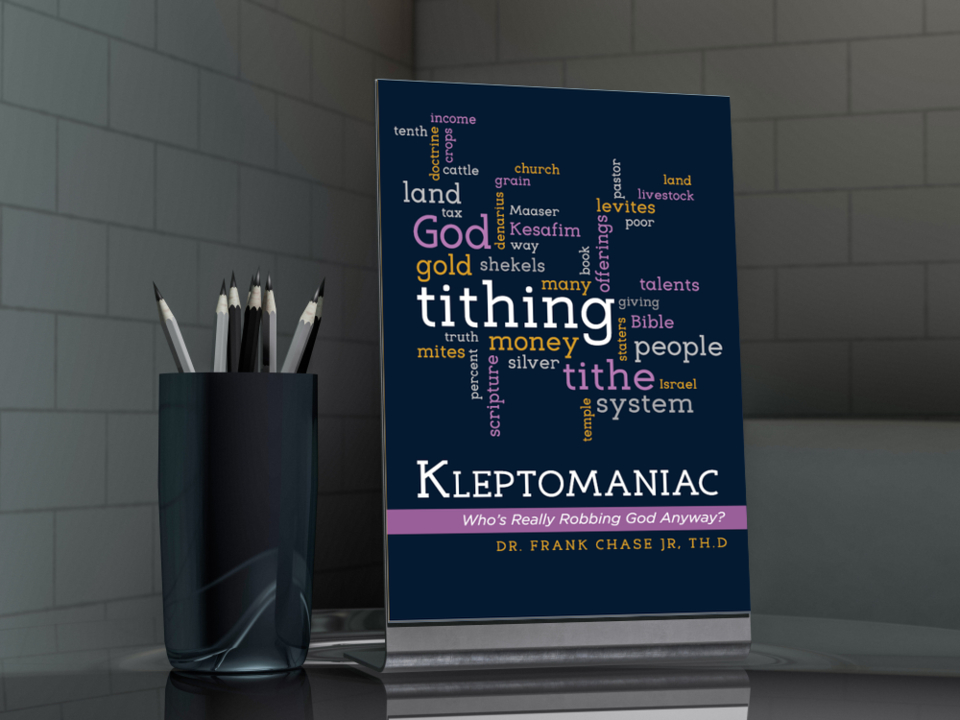 A New Book On Tithing Is Coming Soon By Dr. Frank Chase Jr